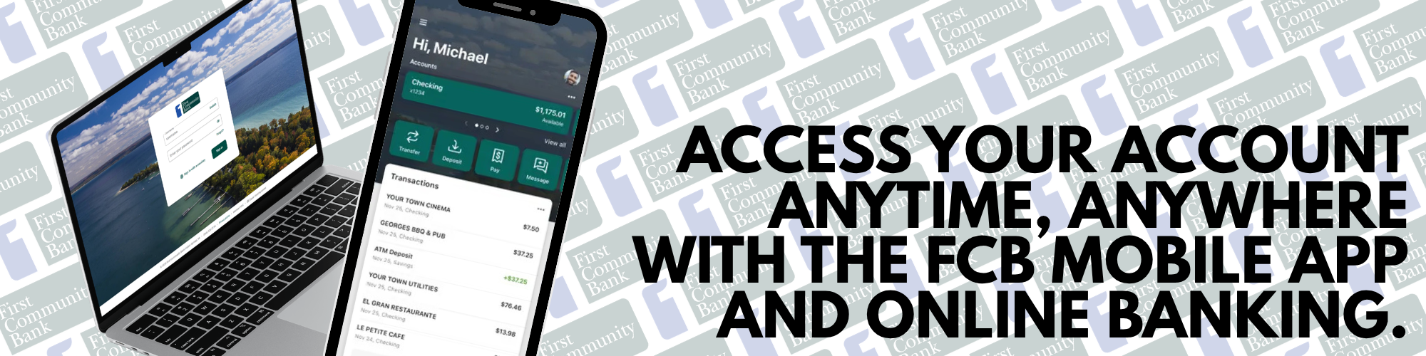 Mobile banking, access your account anytime, anywhere with the FCB mobile app and online banking